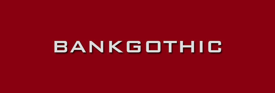 bank gothic